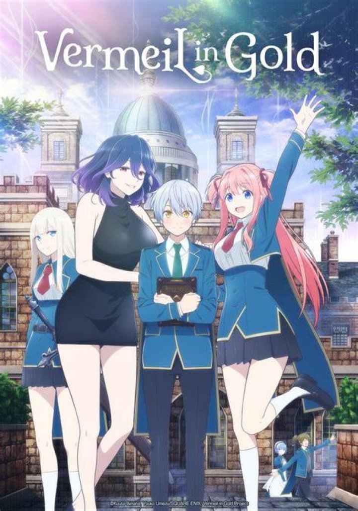 Anime Where MC Gets Betrayed: The Ultimate Guide 7 #27 Vermeil in Gold - Anime Where MC Gets Betrayed