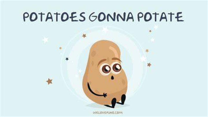 37 Potato Puns That Will Make You Peel Really Crispy...