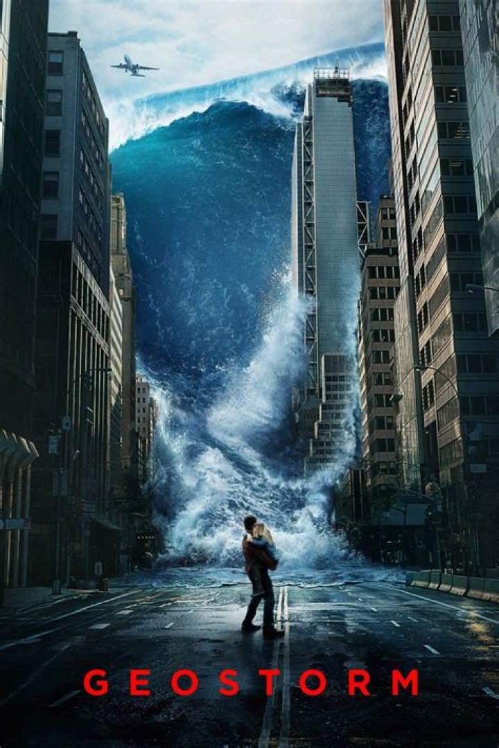 20 Best Tsunami Movies With Tsunami Height & Magnitude 17 #4 Geostorm (2017) - Best Tsunami Movies
