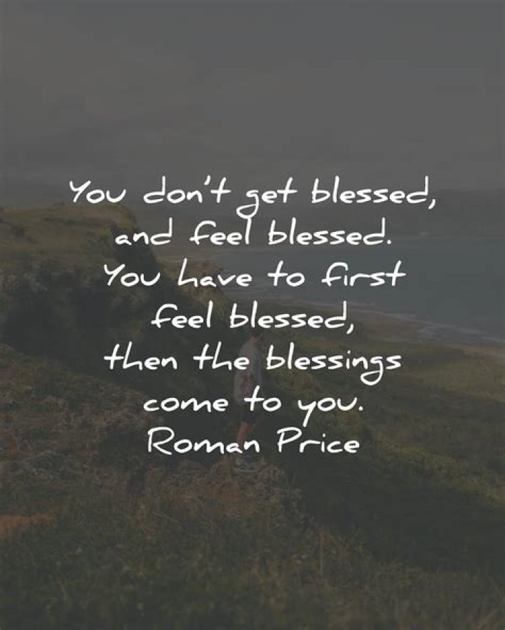 43 Blessed Quotes With Images to Appreciate the Blessings in Your Life