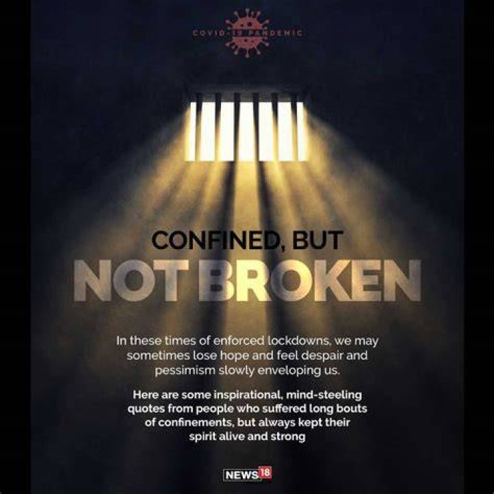 Coronavirus lockdown Confined, but not broken; here are some quotes