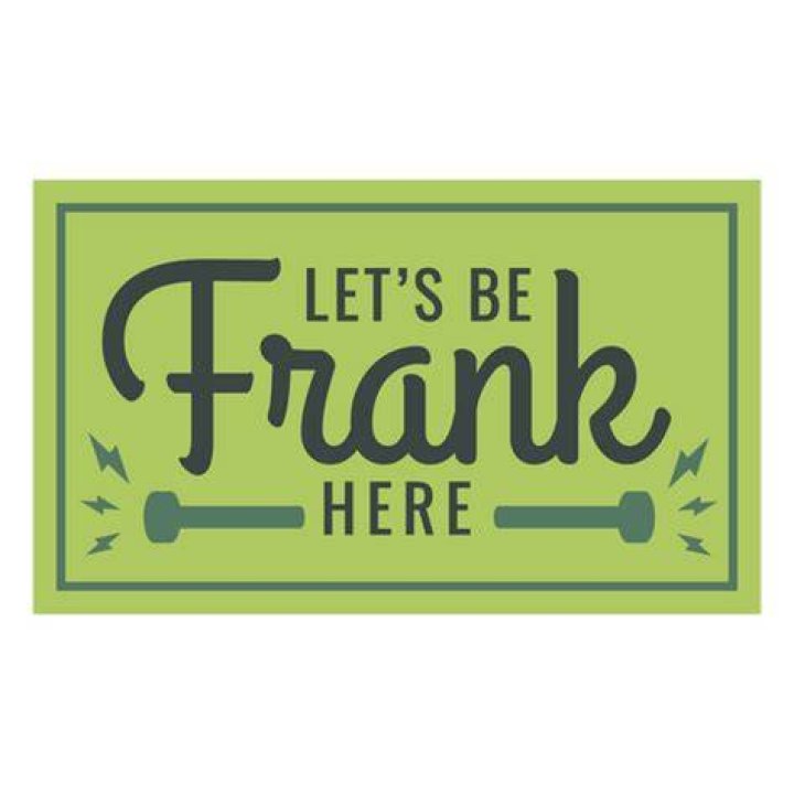 Lets be Frank