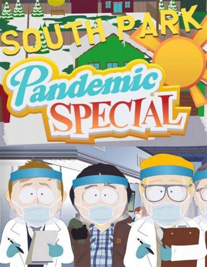South Park. Pandemic.